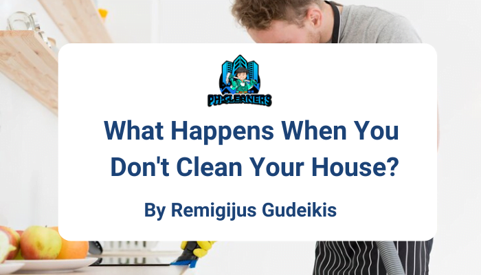 clean your house